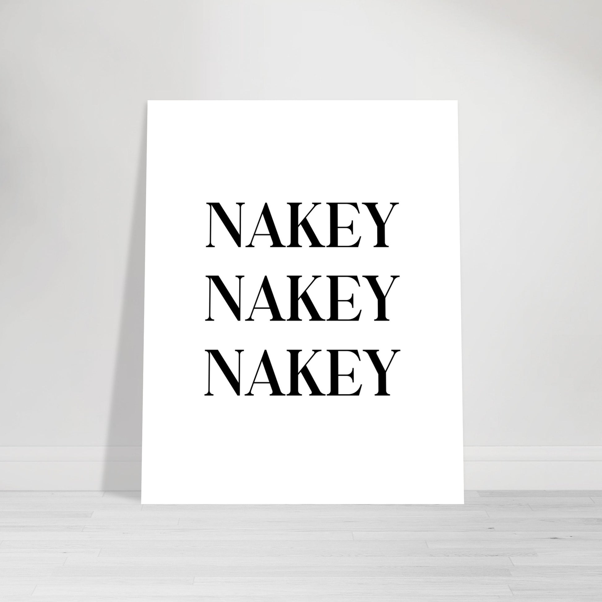 Nakey Nakey Nakey, bathroom art print, Black and white, funny art print, #illieeart #