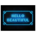 Hello Beautiful, Neon Poster, neon print, Neon Typography, #illieeart