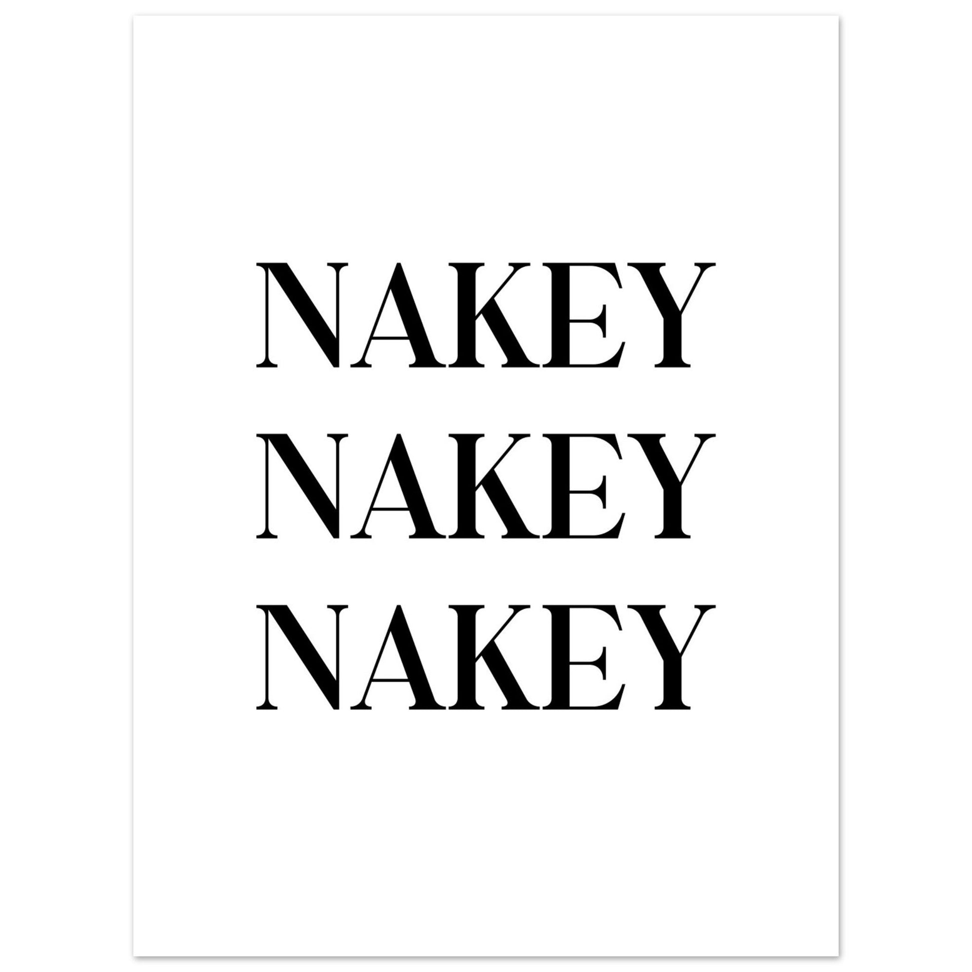 Nakey Nakey Nakey, bathroom art print, Black and white, funny art print, #illieeart #