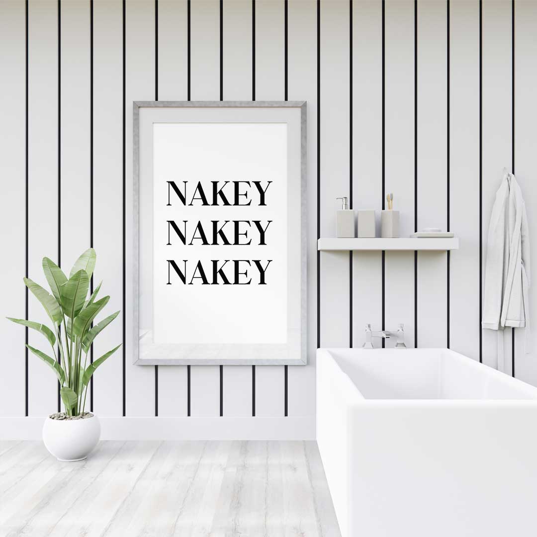 Nakey Nakey Nakey, bathroom art print, Black and white, funny art print, #illieeart #