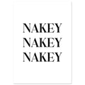 Nakey Nakey Nakey, bathroom art print, Black and white, funny art print, #illieeart #